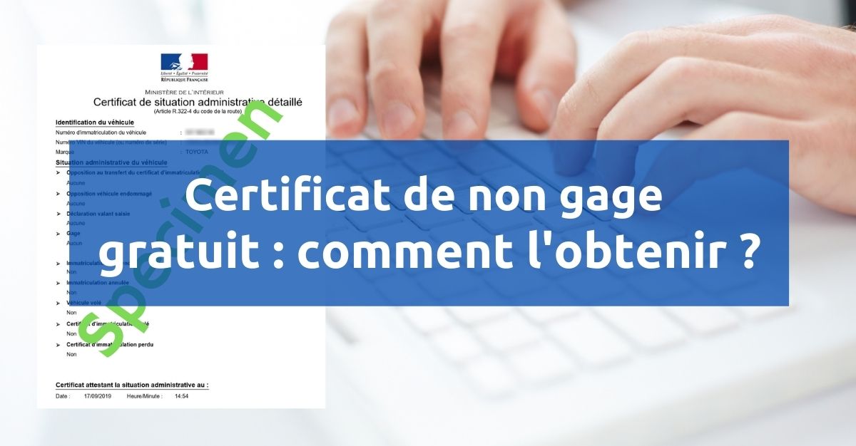 borne-de-non-gage-gratuite-certificat-de-situation-administrative-zzgh